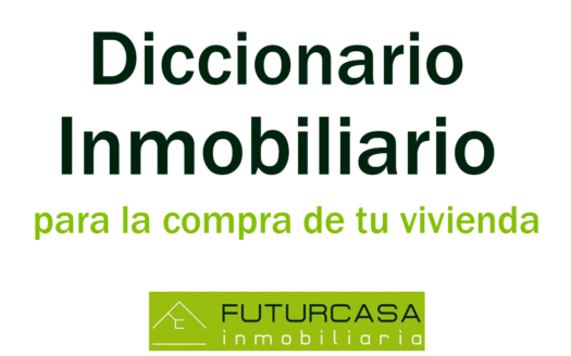 ¿Tienes dudas? Conoce los términos inmobiliarios más frecuentes del proceso de compra de tu vivienda